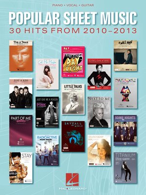 cover image of Popular Sheet Music--30 Hits from 2010-2013
